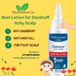 Best Lotion for Dandruff Itchy Scalp - Myskinstore