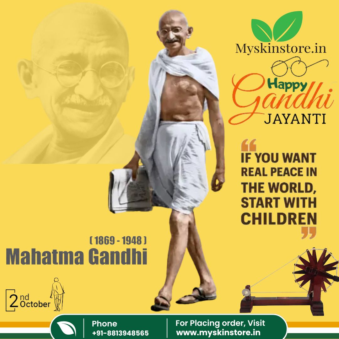 Happy Gandhi Jayanti - Myskinstore