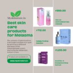 Best skin care products for Melasma