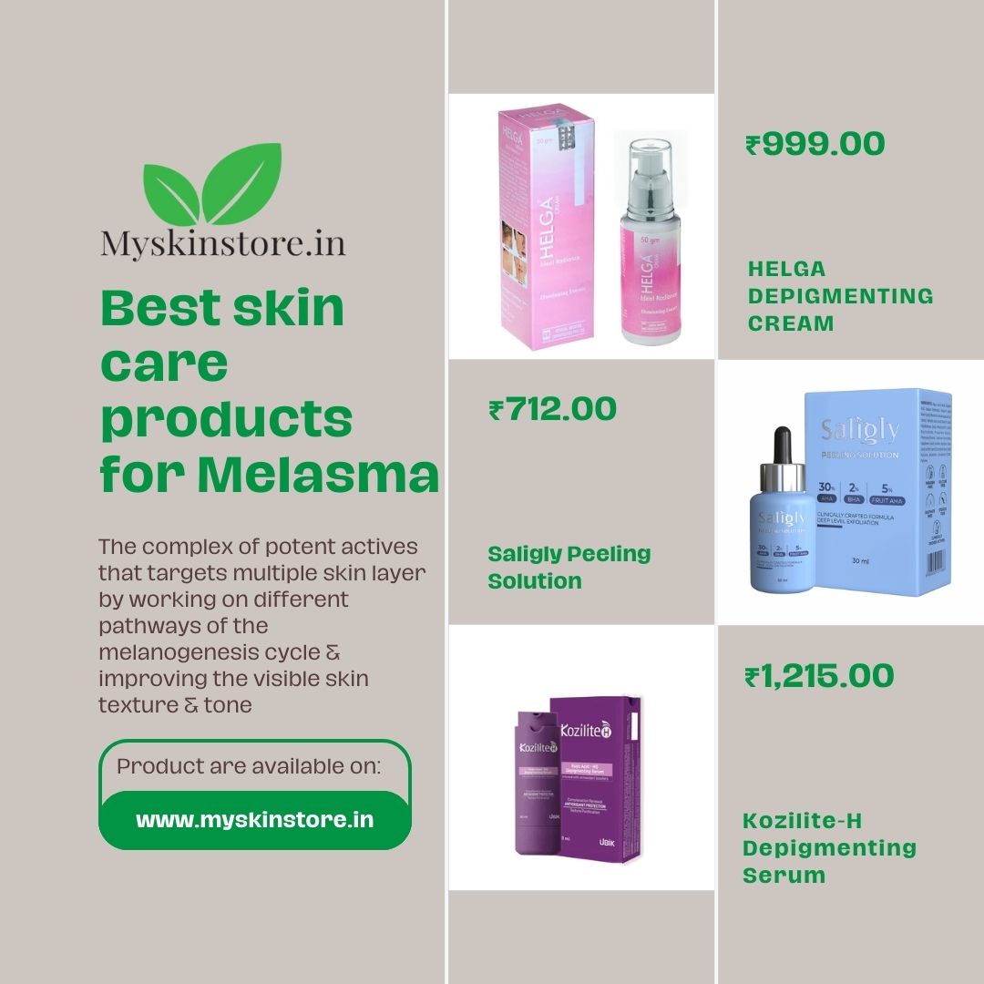 Best skin care products for Melasma