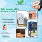 Baby massage oil for summer in India
