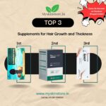 Top 3 Supplements for Hair Growth and Thickness